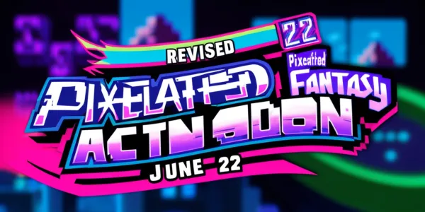 Revised Debut: Pixelated Fantasy Action Shifts to June 22