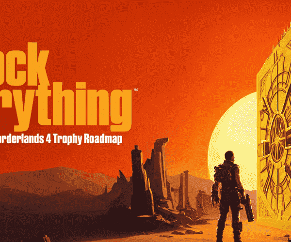 Unlock Everything: The Definitive Borderlands 4 Trophy Roadmap